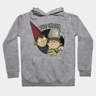 You Shush - Wirt _amp_ Greg get into a _quot_shush match._quot_ Hoodie